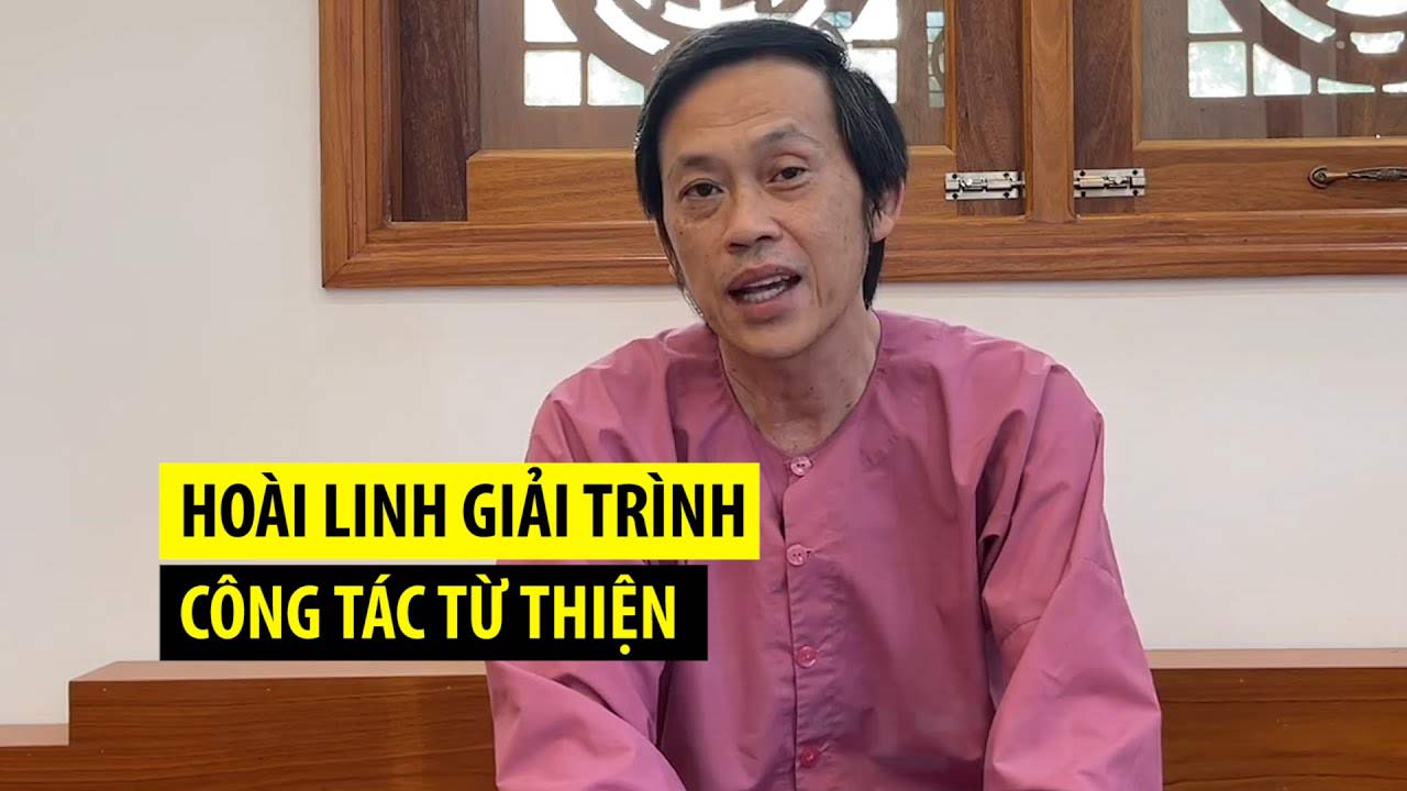 Nghệ sỹ Hoài Linh giải trình công tác từ thiện năm 2021