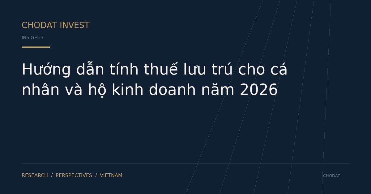 Hướng dẫn tính thuế lưu trú cho cá nhân và hộ kinh doanh năm 2026