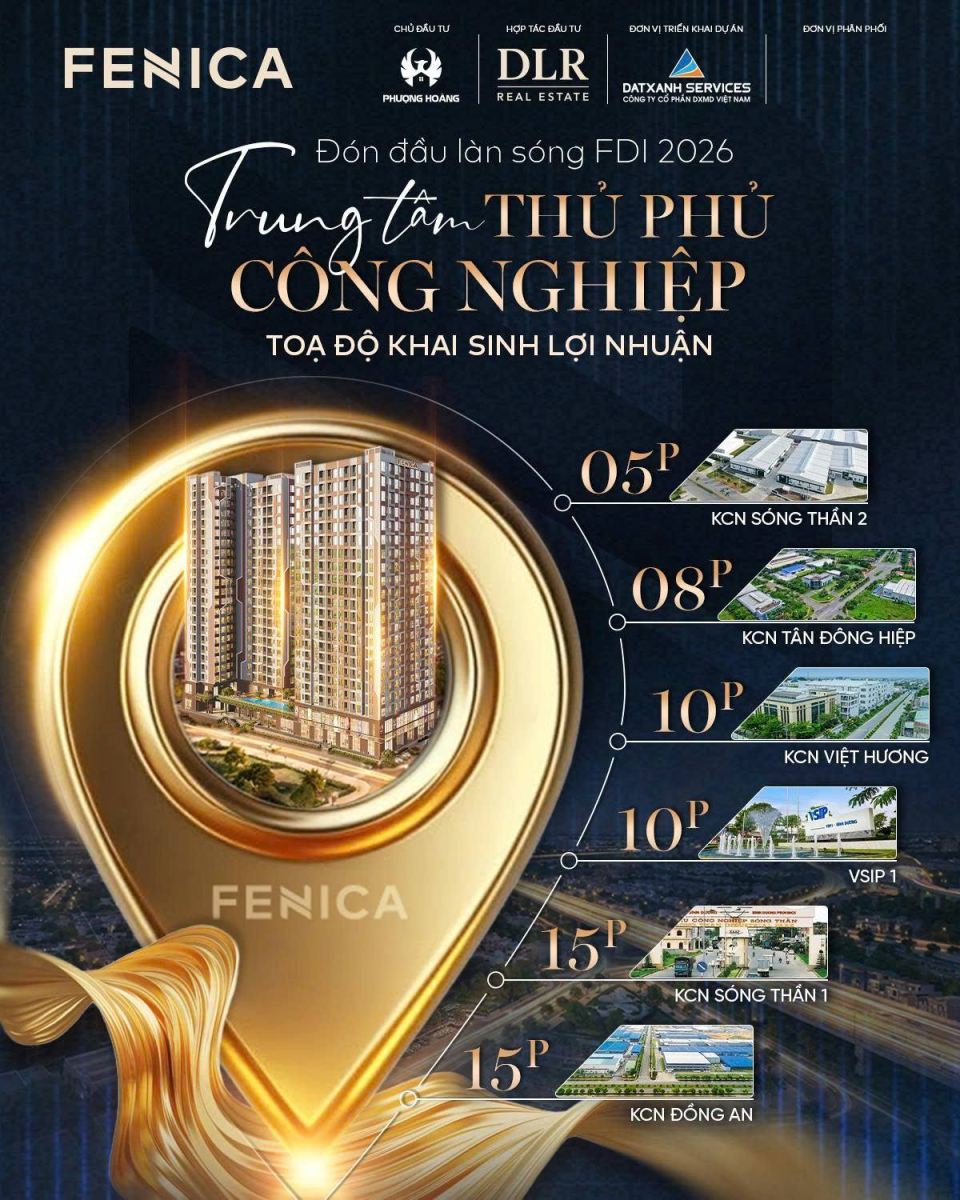 Thông Tin Tổng Quan Dự Án Căn Hộ Fenica Dĩ An - Đất Xanh