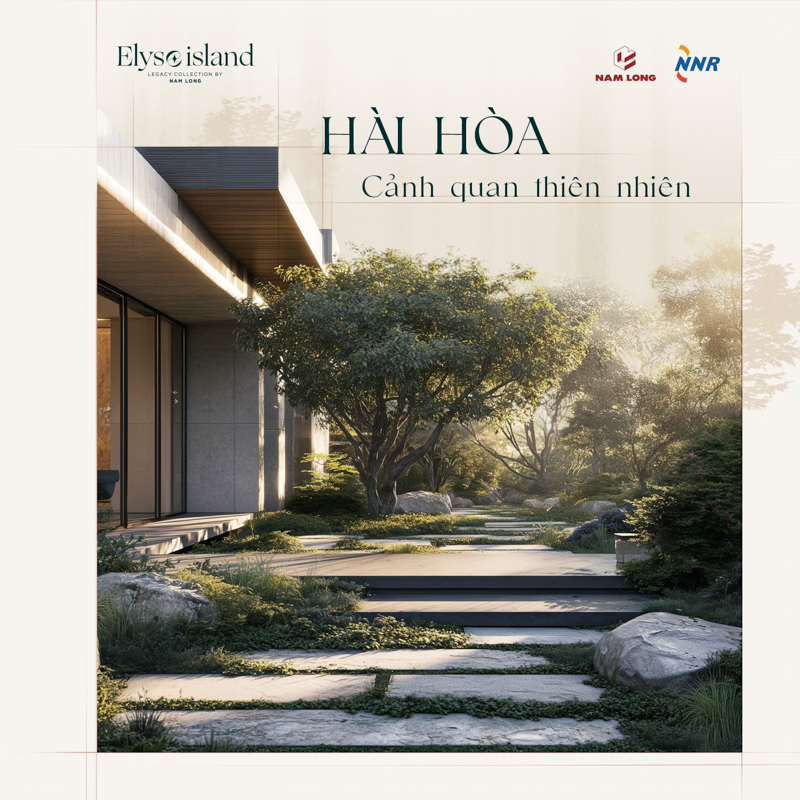 Sự hài hoà thiên nhiên Biệt thự đảo Elyse Island Nam Long - Đại Phước - Nhơn Trạch - Đồng Nai