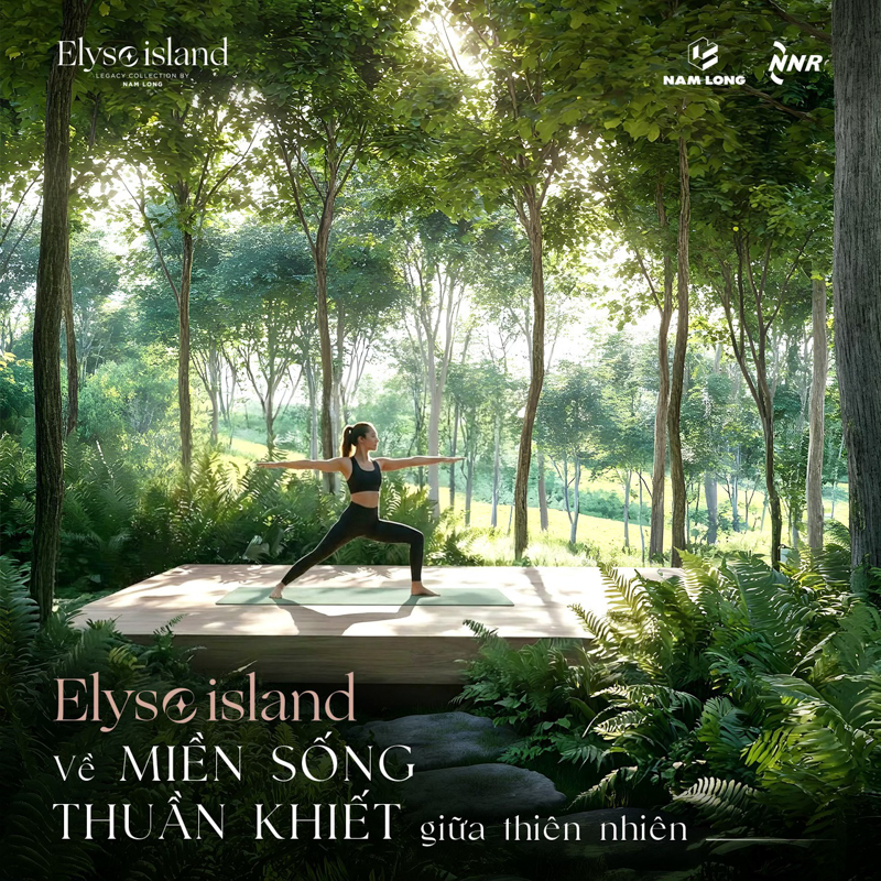 Biệt thự đảo Elyse Island Nam Long Đại Phước về miền sống thuần khiết giữa thiên nhiên