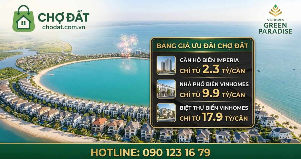 Vinhomes Green Paradise Cần Giờ: Bảng Giá và Thông Tin Chi Tiết Từ Chợ Đất