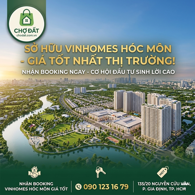 Sở hữu Nhà phố - Biệt thự - Căn hộ Vinhomes Hóc Môn: Giá bán - Vị trí - Mặt bằng - Chính sách thanh toán