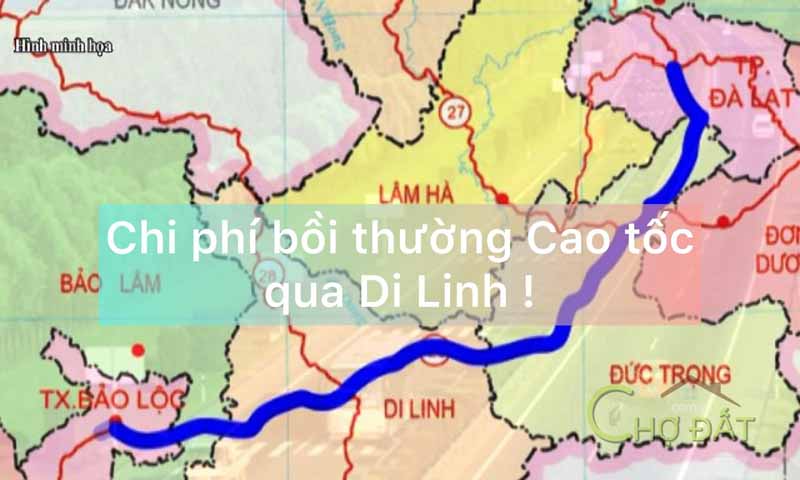 Bảng chi phí bồi thường giải phóng mặt bằng dự án cao tốc Bảo Lộc - Liên Khương qua Di Linh