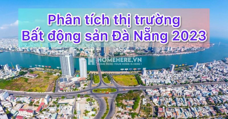 Phân tích chi tiết tổng quan Thị trường Bất động sản Đà Nẵng các Quận Huyện 2023