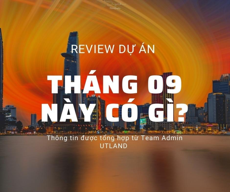 TỔNG HỢP NHỮNG DỰ ÁN BẤT ĐỘNG SẢN ĐÃ VÀ ĐANG TRIỂN KHAI TẠI VIỆT NAM THÁNG 9 2022