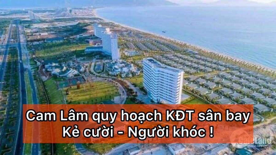 Cam Lâm quy hoạch thành khu đô thị sân bay Kẻ cười người khóc
