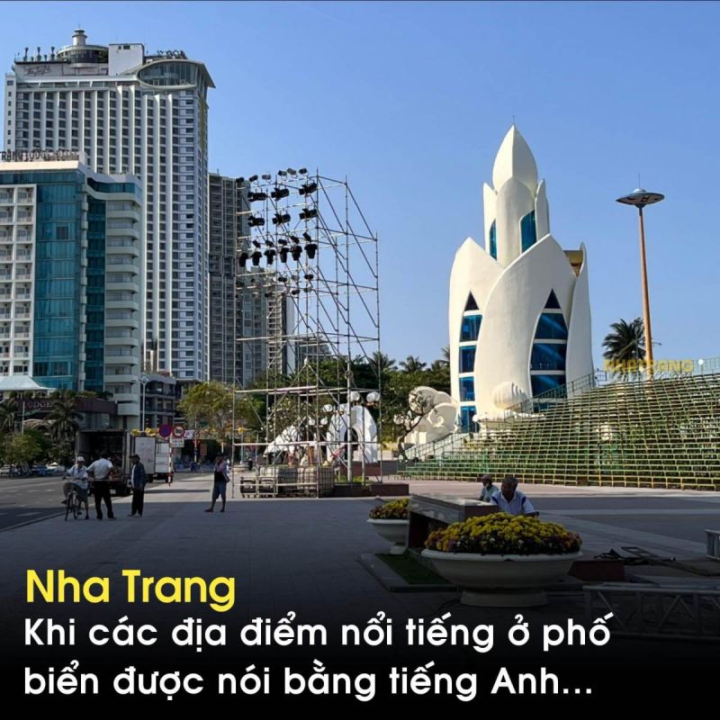 Nha Trang - Khi các địa điểm nổi tiếng tại thành phố biển được nói bằng Tiếng Anh