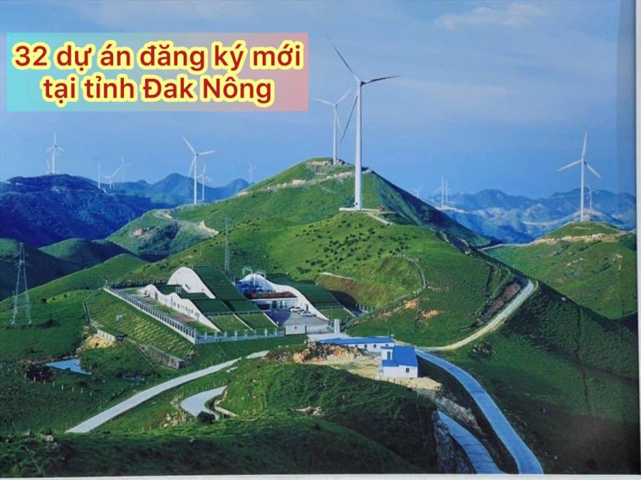32 Dự án đăng ký mới tại Tỉnh Đak Nông !