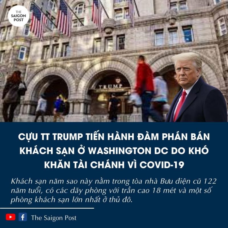 [Thế Giới] Cựu tổng thống Mỹ Donald Trump bán khách sạn vì dịch Covid 19