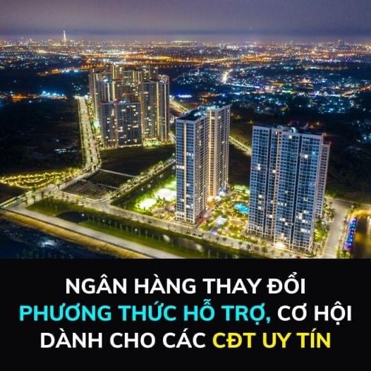 Ngân hàng thay đổi phương thức hỗ trợ dành cho các chủ đầu tư uy tín